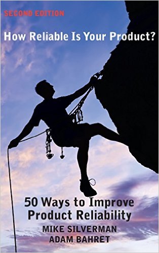 How Reliable Is Your Product? 50 Ways to Improve Product Reliability