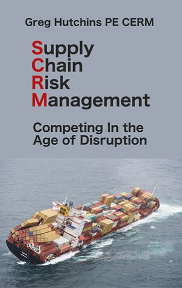 Supply Chain Risk Management: Competing In the Age of Disruption